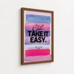 Chill Take It Easy Watercolor Quote Canvas Print - Image 7