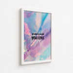 Do More What You Love Tie Dye Canvas Print - Image 6