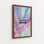 Do More What You Love Tie Dye Canvas Print - Image 7