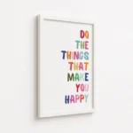 Do Things That Make You Happy Canvas Print - Image 6