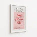 Good For The Plot Check Quote Canvas Print - Image 6