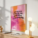 Just Because Taking Time Quote Canvas Print - Image 2