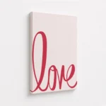 Pink Love Script Typography Canvas Print - Image 4