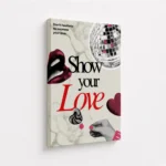 Show Your Love Lipstick Disco Collage Canvas Print - Image 4