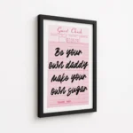 Sugar Daddy Good Check Quote Canvas Print - Image 5