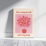 Take Deep Breath Botanical Quote Canvas Print