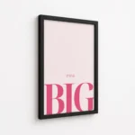 Think Big Pink Typography Canvas Print - Image 5