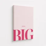 Think Big Pink Typography Canvas Print - Image 4