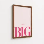Think Big Pink Typography Canvas Print - Image 7