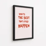 Whats The Best That Could Happen Canvas Print - Image 5