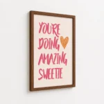 You Are Doing Amazing Sweetie Canvas Print - Image 7